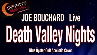 Death Valley Nights Blue Oyster Cult cover Joe Bouchard Acoustic