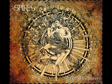 Spires - Ethereal Organisms