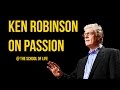 Ken Robinson on Passion