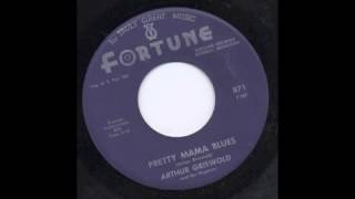 ARTHUR GRISWOLD - PRETTY MAMA BLUES - FORTUNE