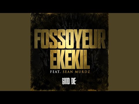 Good Die (feat. Sean Murdz)