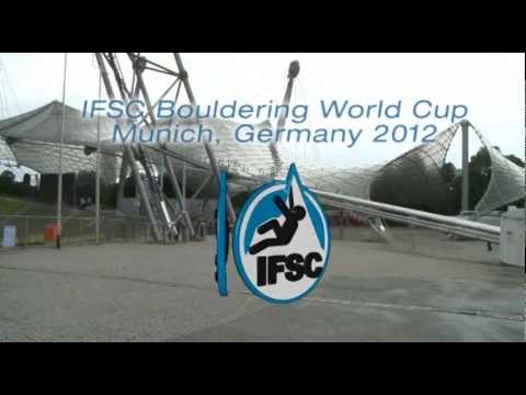 IFSC Climbing World Cup Munich 2012 - Bouldering - Teaser