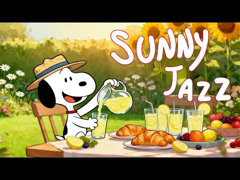 Sunny Playlist with Snoopy 🍋 Feel-Good Jazz for Bright Days & Fresh Energy at Snoopy Station