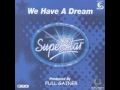 DSDS - WE HAVE A DREAM [ DANCE REMIX ...