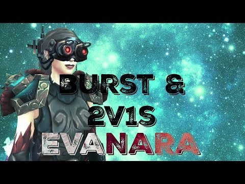 Evanara Windwalker - Burst & 2v1 Highlight 6.2