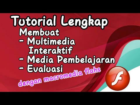 Tutorial Membuat Multimedia dengan Macromedia Flash Video