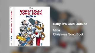 Mina - Baby, It's Cold Outside [Christmas Song Book 2013]