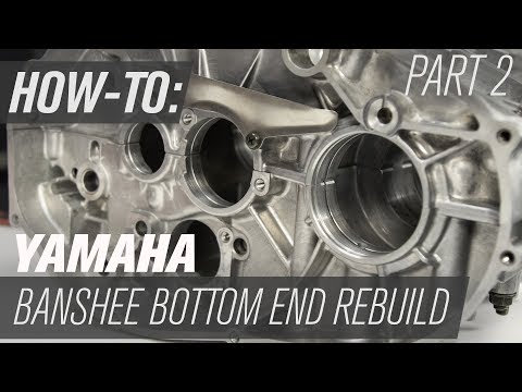 Yamaha Banshee Bottom End Rebuild | Part 2: Inspection