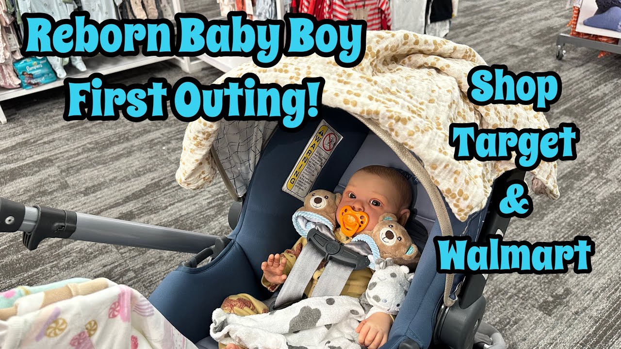 First Outing Reborn Baby Boy! Shopping Target And Walmart! Reborn Doll’s First Haul!