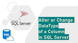 Alter or Change DataType of a Column in SQL Server