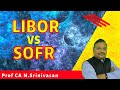 LIBOR VS SOFR