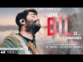 Apne Dil Se Mera Haq Mitane Lage (LYRICS) | Arijit Singh | Asad Khan, Raqueeb Alam | New Song