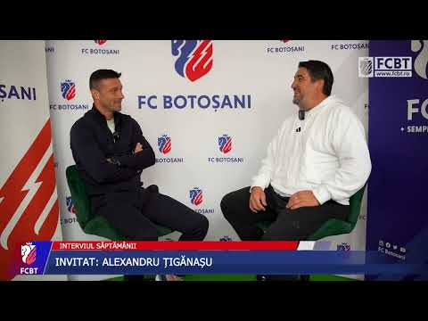 Interviul săptămânii cu Alexandru Țigănașu