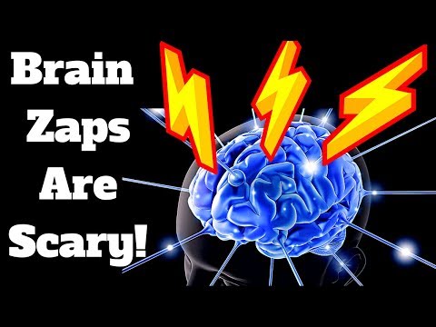 Brain Zaps! - Scary Anxiety Symptom (SUCK)