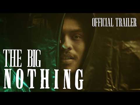 The Big Nothing (Trailer)