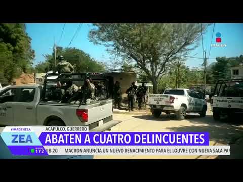 Abaten a 4 delincuentes en Acapulco, Guerrero | Noticias con Francisco Zea