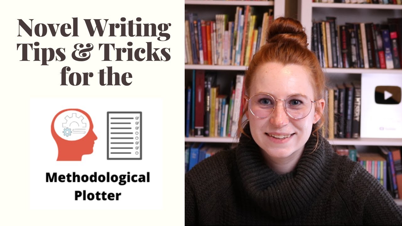 Novel Writing Guide for the Methodological Plotter
