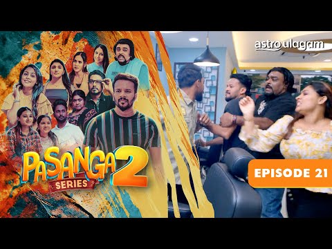Pasanga 2 I Episode 21 [Preview]