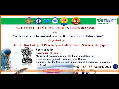 FIVE – DAY FACULTY DEVELOPMENT PROGRAMME On “Alternatives to animal use in Research and Education”