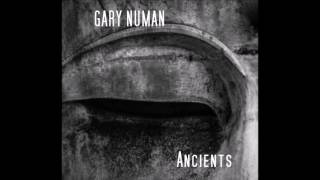 GARY NUMAN - ancients