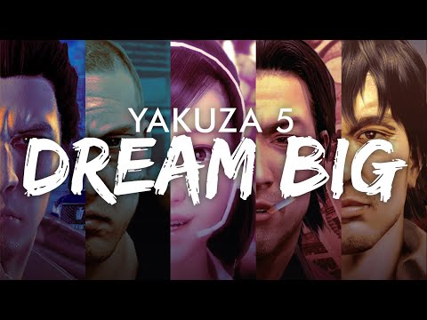 Playing Yakuza 5: Dream Big
