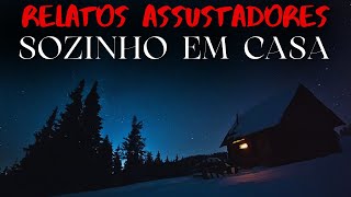 9 Relatos SOZINHO EM CASA Assustadores | Histórias de Terror Ep. 135
