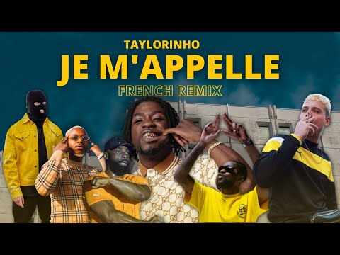 JE M'APPELLE - FRENCH REMIX (Gazo, Guy2bezbar, Leto, PLK, Kalash Criminel, Kaaris)