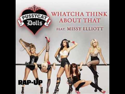 The pussycat dolls ft. missy elliot - watcha think about that!
