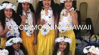 Good Morning Hawaii by Kolohe Kai