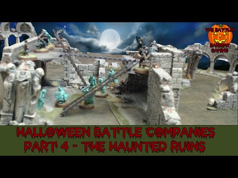 Middle Earth SBG Halloween Battle Companies 4 - The Haunted Ruins