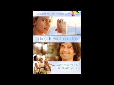 Bi Küçük Eylül Meselesi " Gitmem Gerek " Toygar Işıklı