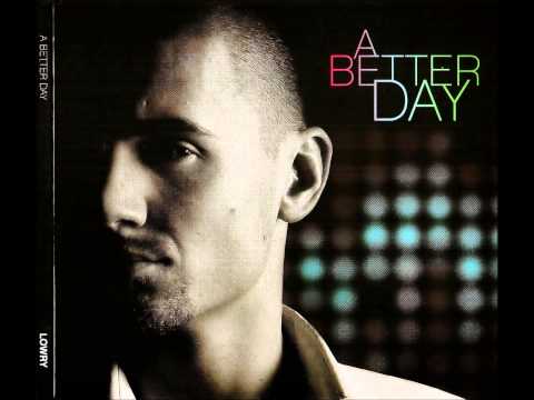 Lowry - A Better Day
