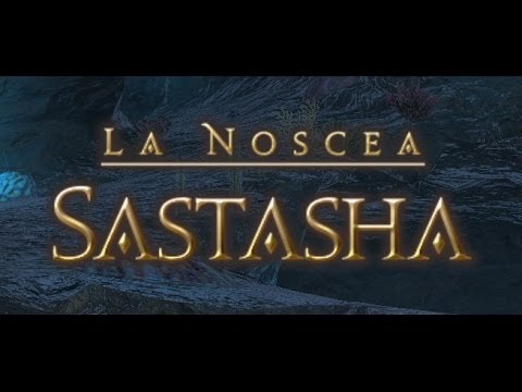 Final Fantasy XIV ARR Sastasha Tank Run