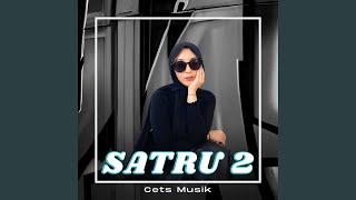 Download lagu Satru 2 mp3