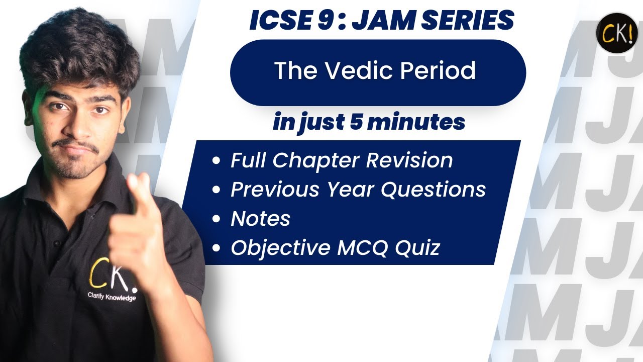 The Vedic Period  | ICSE Class 9 | Revision | Notes | MCQ | 2023