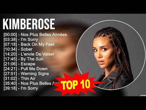 K.i.m.b.e.r.o.s.e Greatest Hits ~ Top 100 Artists To Listen in 2023