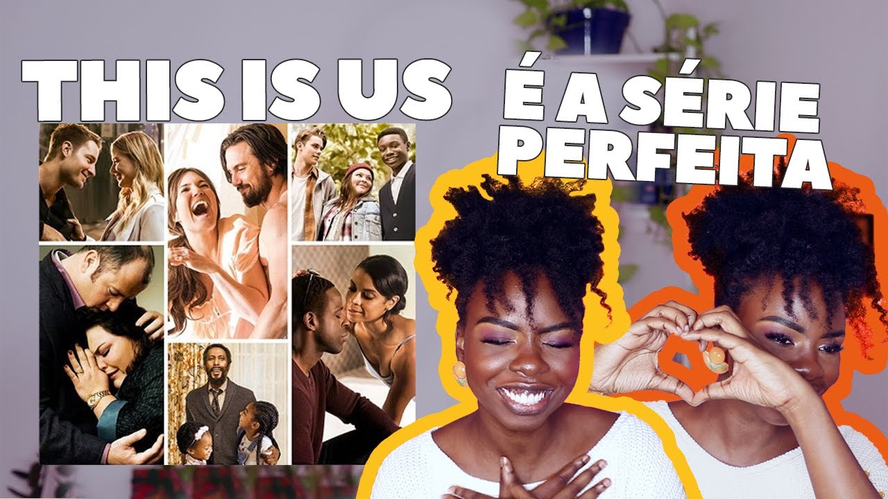 POR QUE THIS IS US É A MELHOR SÉRIE? 😍😭  | DEPRETAS - GABI OLIVEIRA