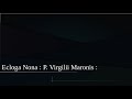 Ecloga Nona P Virgilii Maronis La Neuvième éclogue De Virgile