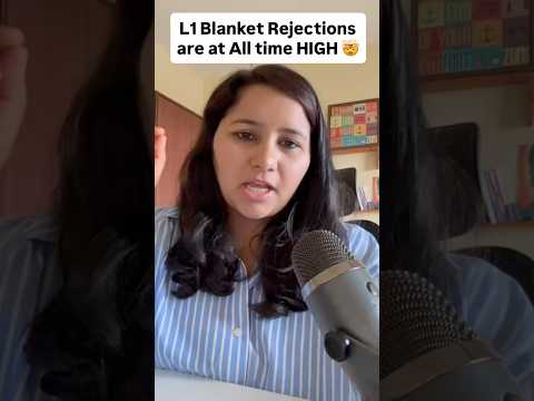 Why is my L1 blanket visa being rejected and what should I do next?