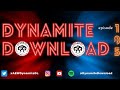 AEW Dynamite Download Recap Show Episode 185