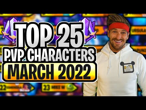 The BEST 25 Characters in PVP | Disney Sorcerer's Arena | March 2022