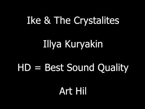 Ike & The Crystalites - Illya Kuryakin