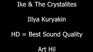 Ike & The Crystalites - Illya Kuryakin