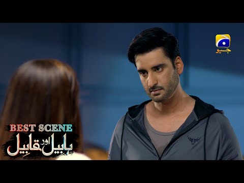 Habil Aur Qabil Episode 15 | Best Scene 04 | Asad Siddiqui - Nawal Saeed | Har Pal Geo