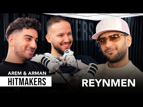 Reynmen - Hitmakers | Love & Arman