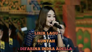 Download lagu RUNTAH - Difarina Indra Adella ( Lirik Lagu ) mp3