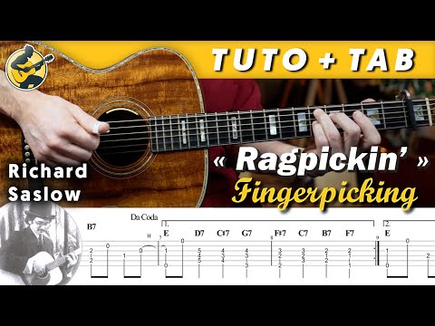 "Ragpickin" - RICHARD SASLOW ♦ TUTO + TAB ♦ Fingerpicking Acoustic Guitar