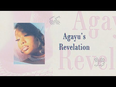 Video thumbnail for Agayu’s Revelation