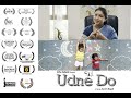 Udne Do | Nominated for Filmfare 2019 | Award Winning Short Film