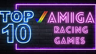 The Best Ten Commodore Amiga Racing Games Ever made!!
